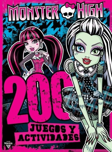 Monster High 200 Juegos Y Actividades - Di Bella, Carolina