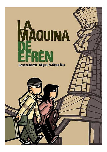 La Maquina De Efrén - Sins Entido