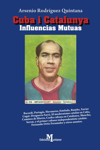 Libro: Cuba I Catalunya Influencias Mutuas.: (bacardí-paragá