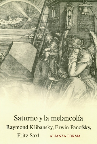 Saturno Y La Melancolía Erwin Panofsky Editorial Alianza