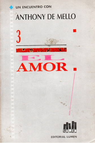 Unionlibros | El Amor - Anthony De Mello   #348