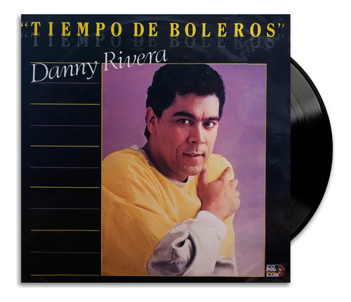 Danny Rivera - Tiempo De Boleros - Lp