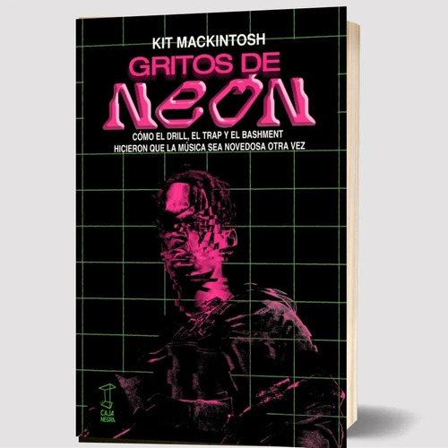 Gritos De Neon - Kit Mackintosh - Caja Negra