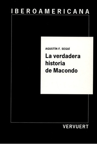 Libro La Verdadera Historia De Macondo