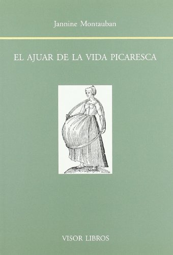 Libro Ajuar De La Vida Picaresca De Montauban J Visor