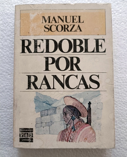 Redoble Por Rancas , Manuel Scorza (Usado)