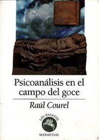 Psicoanalisis En El Campo Del Goce - Courel,r