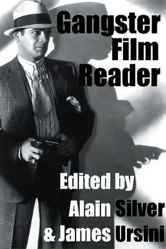 Gangster Film Reader, De James Ursini. Editorial Hal Leonard Corporation, Tapa Blanda En Inglés