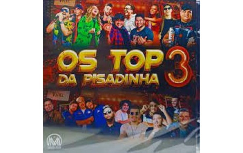 Cd Os Top Da Pisadinha Vol.3( Natan, Zé Vaqueiro, João Gomes