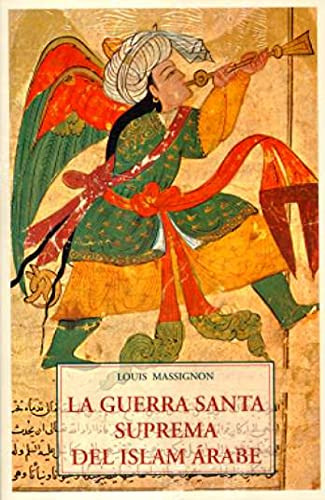 Libro Guerra Santa Suprema Del Islam Arabe La De Massignon L