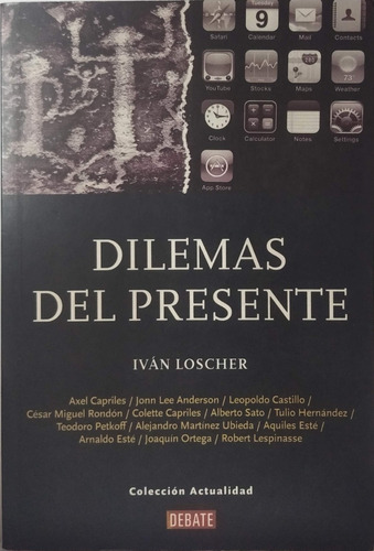 Dilemas Del Presente Iván Loscher