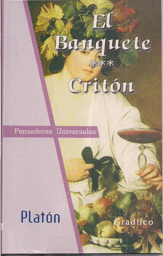 El Banquete Critón Platón Gradifco 190 Tít Más