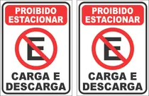 Comprar 2 Placas Proibido Estacionar Carga E Descarga 40x30cm Ps 1mm