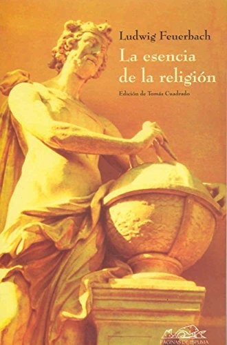 Libro La Esencia De La Religion De Feuerbach Ludwig