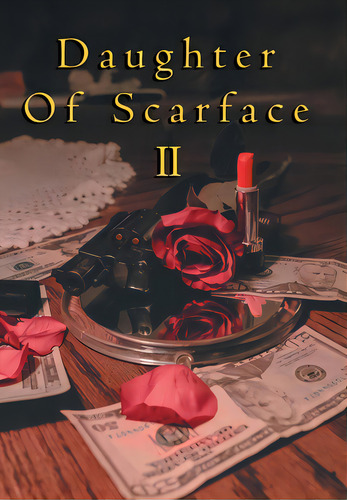 Daughter Of Scarface Ii, De Cusimano, Ladawn. Editorial Xlibris Us, Tapa Dura En Inglés