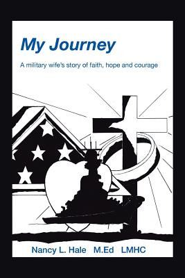 Libro My Journey: A Military Wife's Story Of Faith, Hope,...