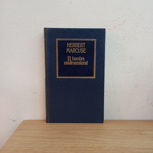 El Hombre Unidimensional. Marcuse. Orbis (Usado)