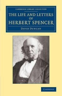 Libro The Life And Letters Of Herbert Spencer - David Dun...