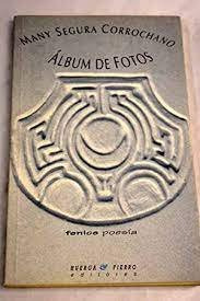 Libro Album De Fotos - Segura Corrochano, Many