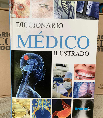 Diccionario Médico Ilustrado / Archer