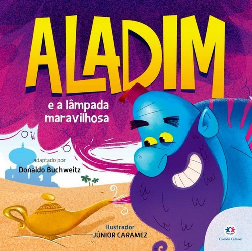 Aladim E A Lâmpada Maravilhosa, De Cultural, Ciranda. Editora Ciranda Cultural, Capa Mole Em Português