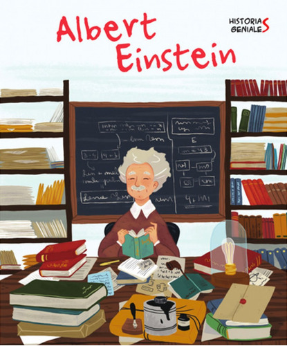 Libro - Albert Einstein. Historias Geniales 