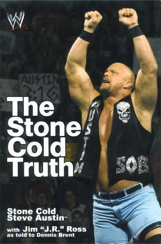 The Stone Cold Truth, De Steve Austin. Editorial Pocket Books, Tapa Blanda En Inglés