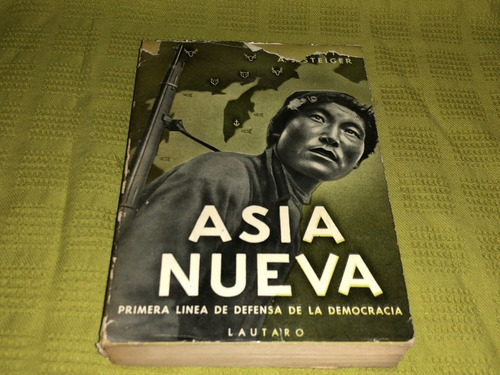 Asia Nueva - Raymond A. Davies Y Andrew J. Steiger