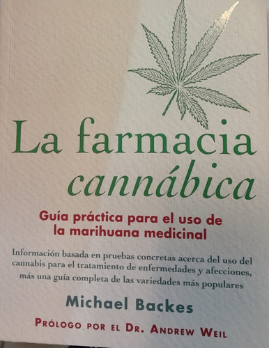 La Farmacia Cannabica - Michael Backes 