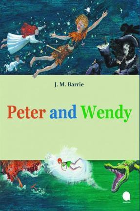 Libro Peter And Wendy - James Matthew Barrie