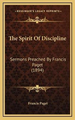 Libro The Spirit Of Discipline : Sermons Preached By Fran...