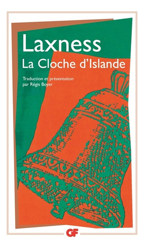 La Cloche D'islande: Roman - Halldor Laxness