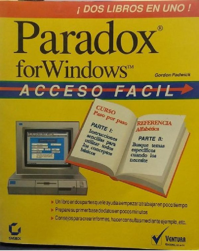 Libro - Paradox For Windows Acceso Facil - Padwick, Gordon,