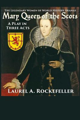 Libro Mary Queen Of The Scots: A Play In Three Acts - Roc...