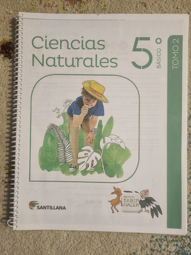 Texto Ciencias Naturales Tomo 2 5to Santillana Saber Hacer 