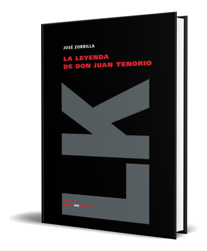 Don Juan Tenorio, De Jose Zorrilla. Editorial Linkgua, Tapa Blanda En Español, 2021