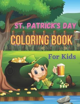 Libro St. Patrick's Day Coloring Book For Kids : Cute St ...