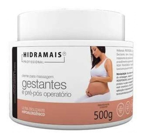 Creme Antiestrias Gestante Hipoalergênico Hidramais 500g