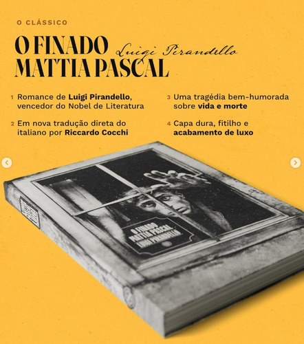 O Finado Mattia Pascal - Frete Grátis - Clube De Literatura Clássica