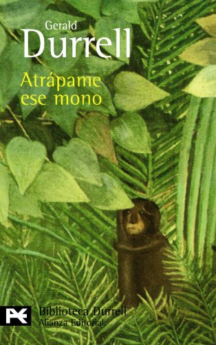 Libro Atrapame Ese Mono [durrell Gerald] (biblioteca De Auto