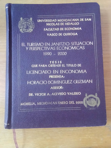 Tesis-el Turismo En Janitzio: Situación - Horacio Dominguéz