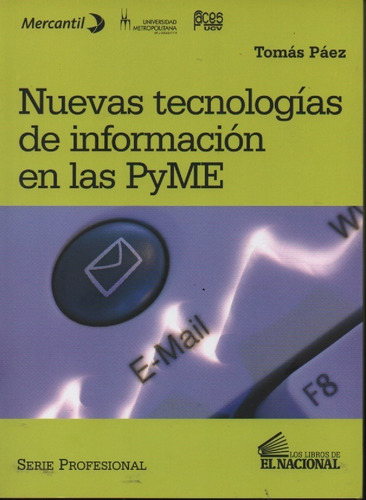 Nuevas Tecnologias De Informacion En Las Pyme - Tomas Paez