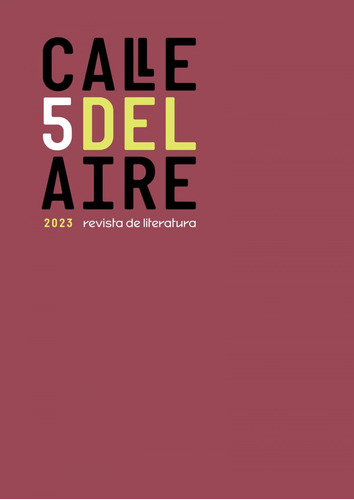 Calle Del Aire. Revista De Literatura, 5 - Calle Del Aire 5