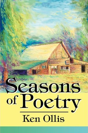 Libro Seasons Of Poetry - Ken Ollis