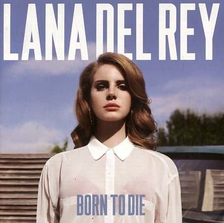 Cd - Born To Die - Lana Del Rey