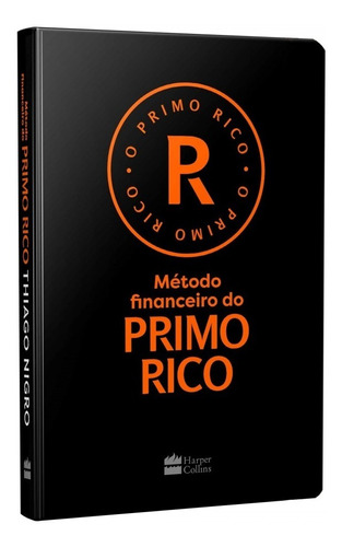 Livro Metodo Financeiro Do Primo Rico Thiago Nigro Capa Dura