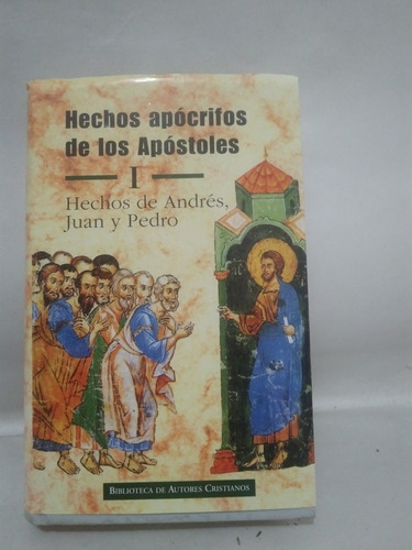 Hechos Apócrifos De Los Apóstoles Hechos De Andrés 2 Tomos 