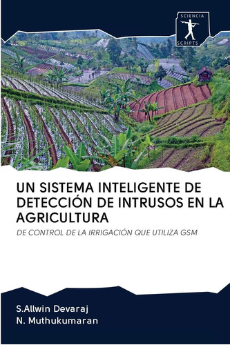 Libro: Un Sistema Inteligente De Detección De Intrusos En La
