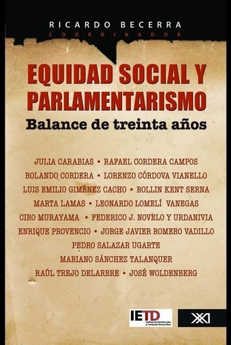 Equidad Social Y Parlamentarismo Balance De Treinta Años