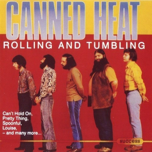 Canned Heat  Rolling And Tumbling - Cd Album Importado